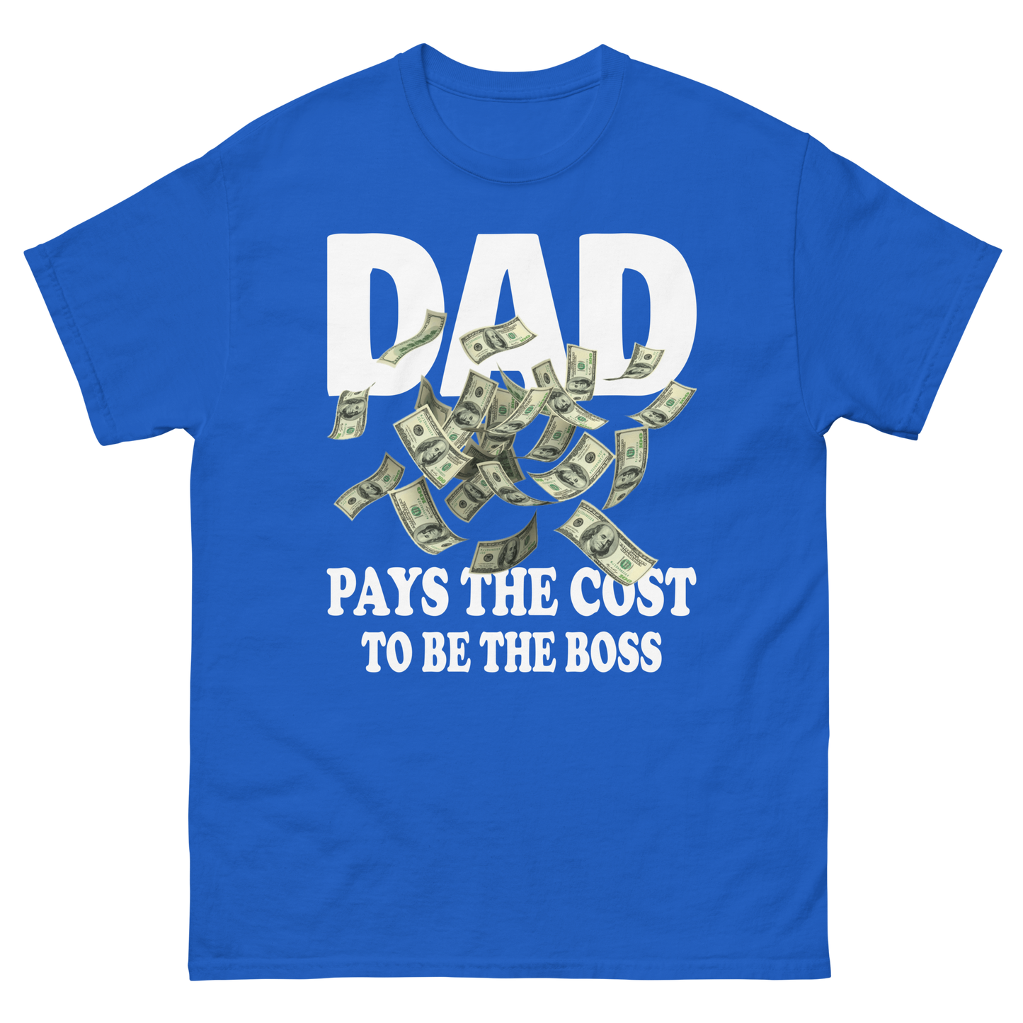 Dad Pays The Cost To Be The Boss