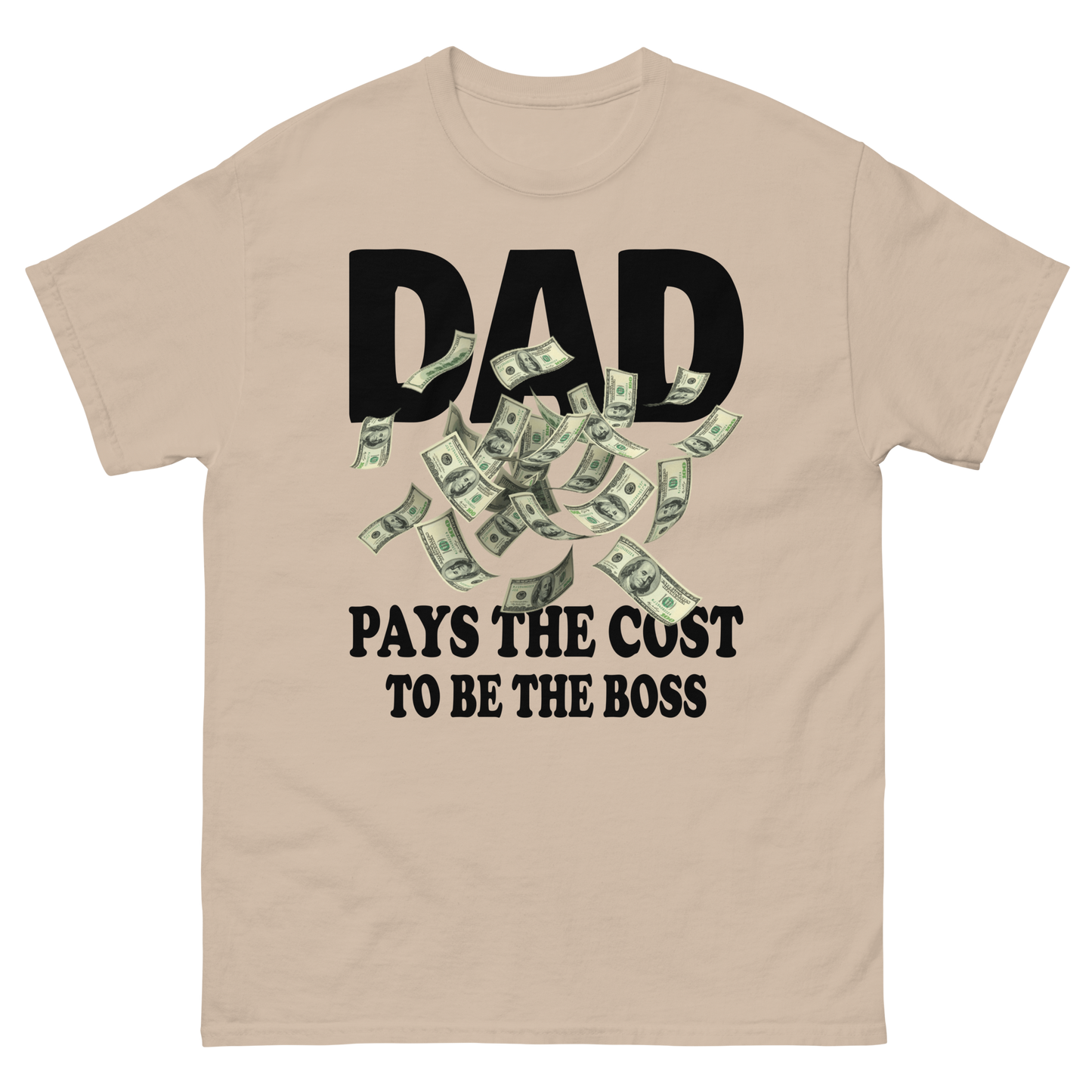 Dad Pays The Cost To Be The Boss