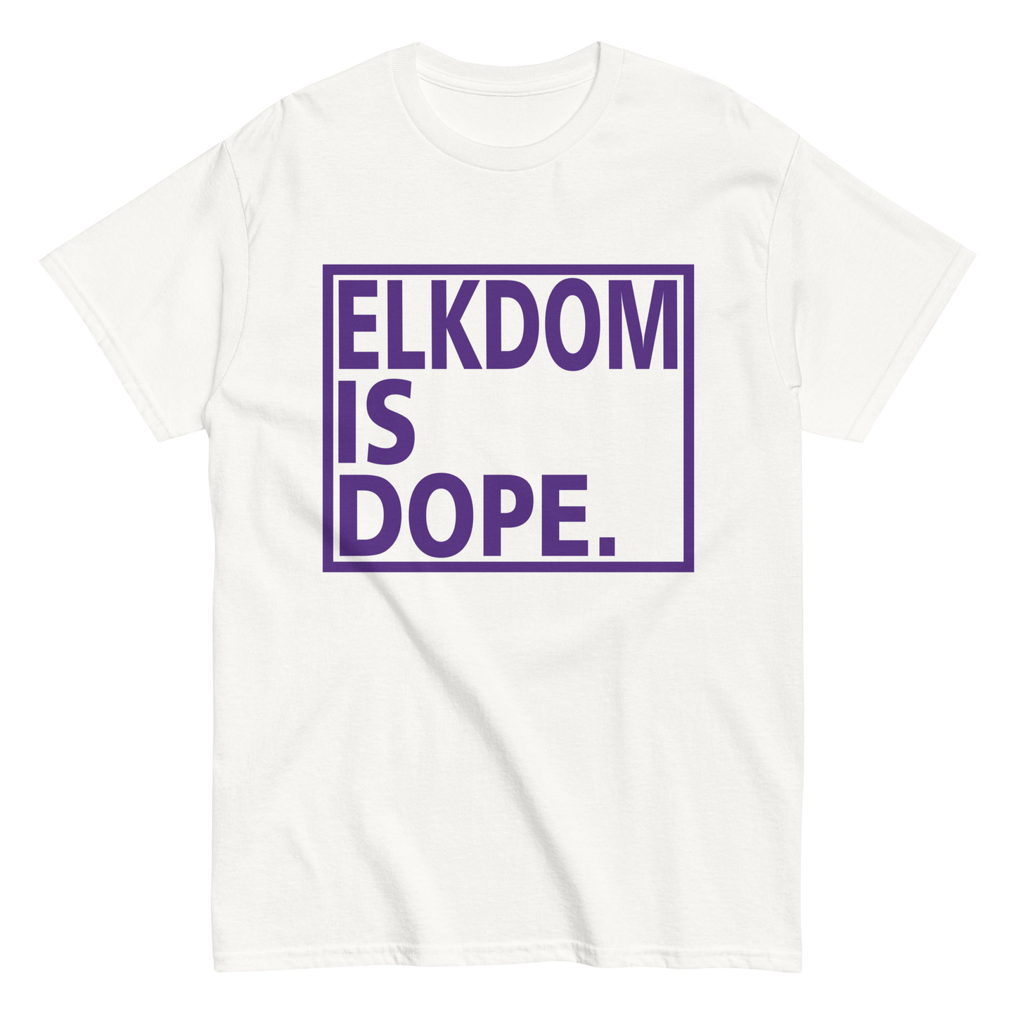 Elkdom Is Dope