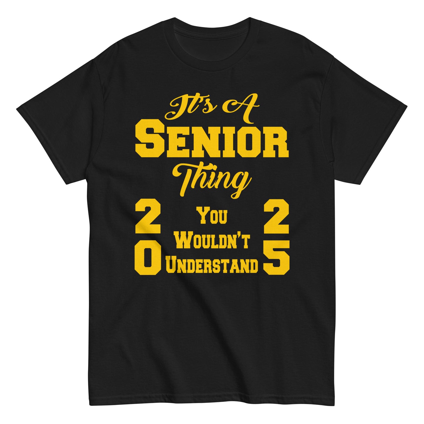 Senior 2026 Shirt, Back To School, It's A Senior Thing, Graduate