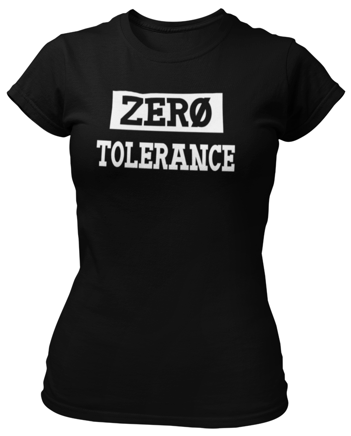 Zero Tolerance