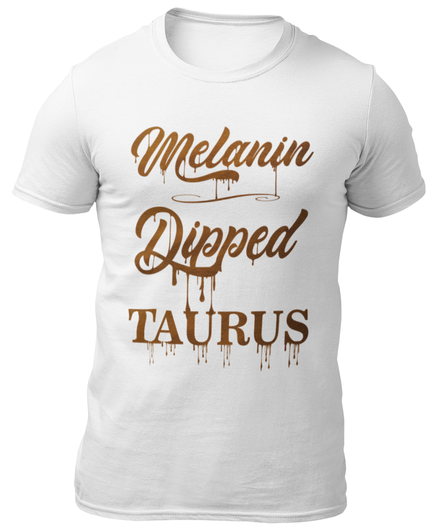 Melanin Dipped Taurus