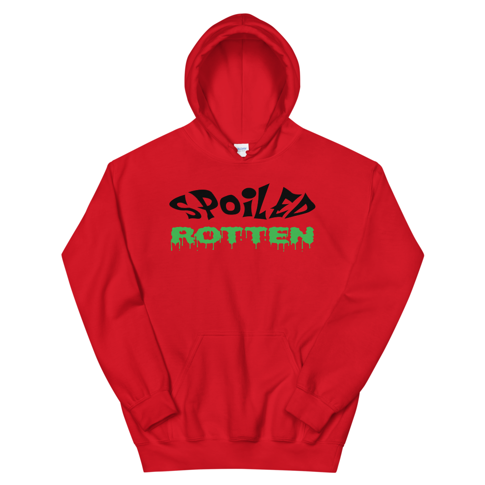 Spoiled Rotten Hoodie
