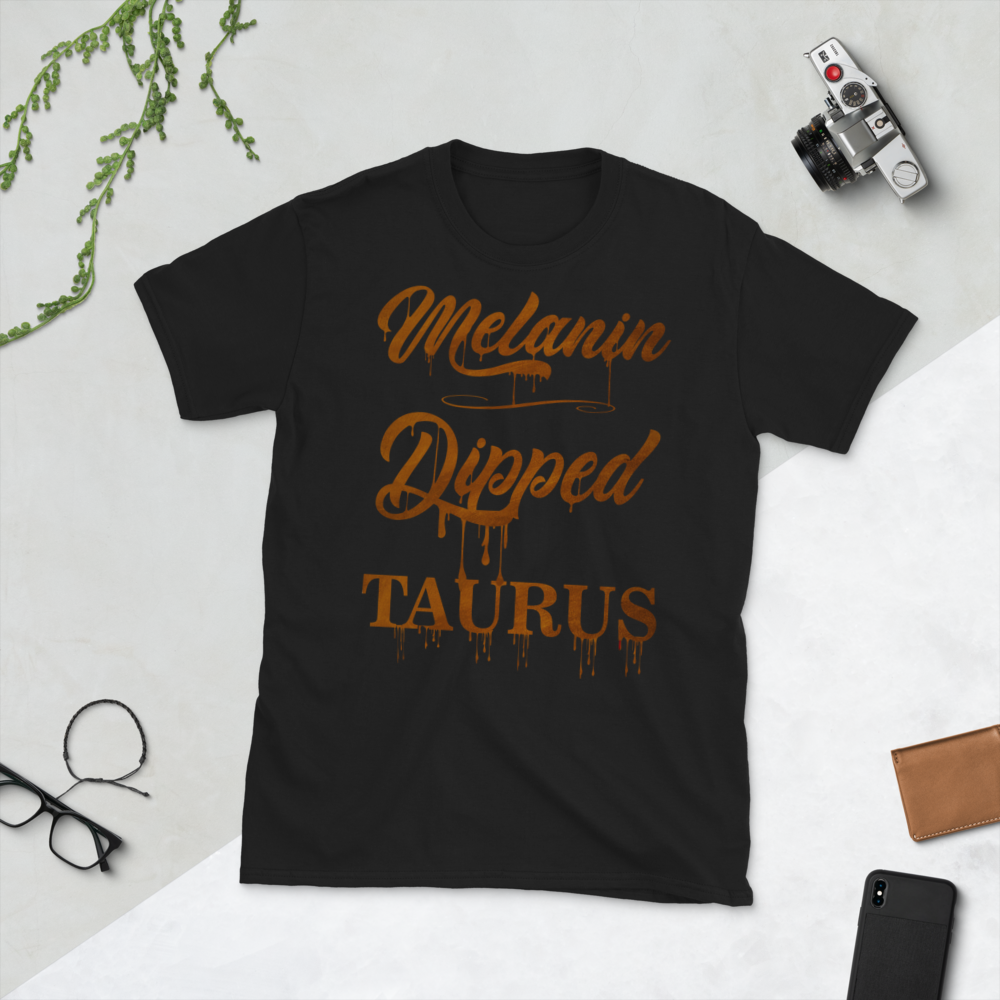Melanin Dipped Taurus