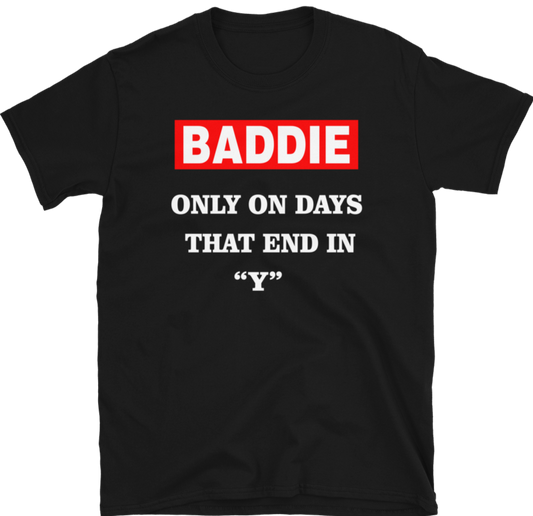 Baddie Everyday