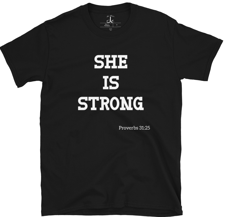 She Is Strong Proverbs 31:25