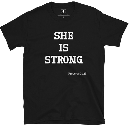 She Is Strong Proverbs 31:25