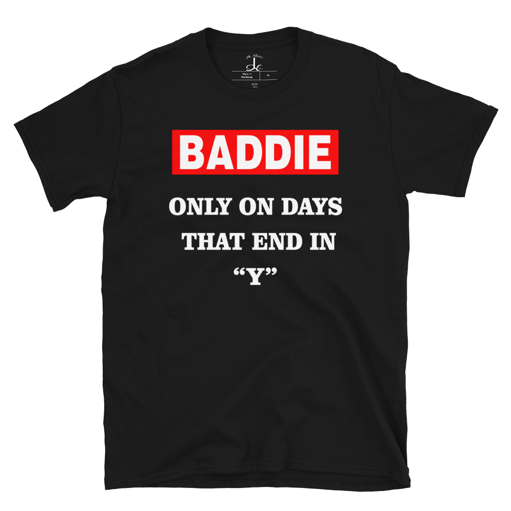 Baddie Everyday