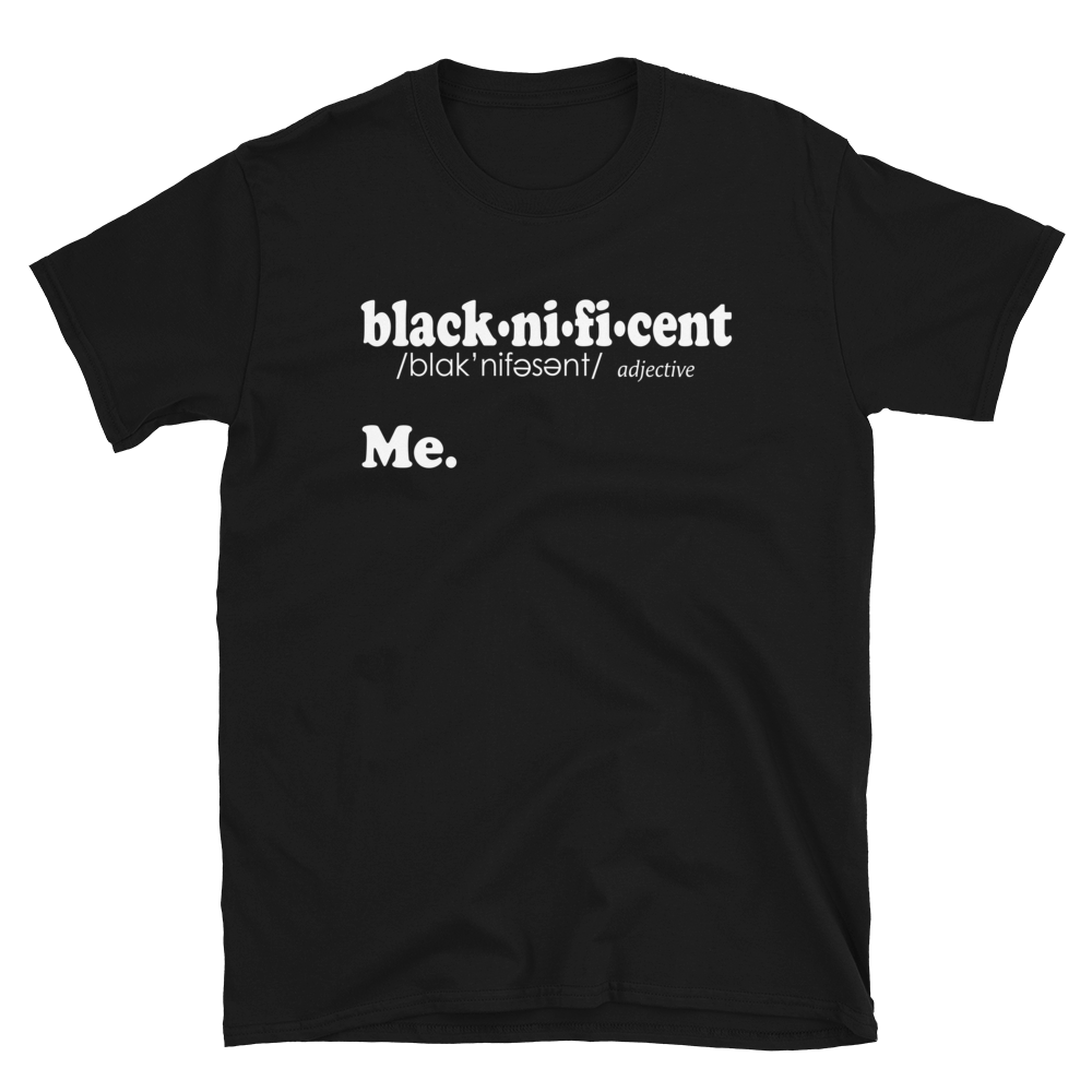Blacknificent Definition Tee