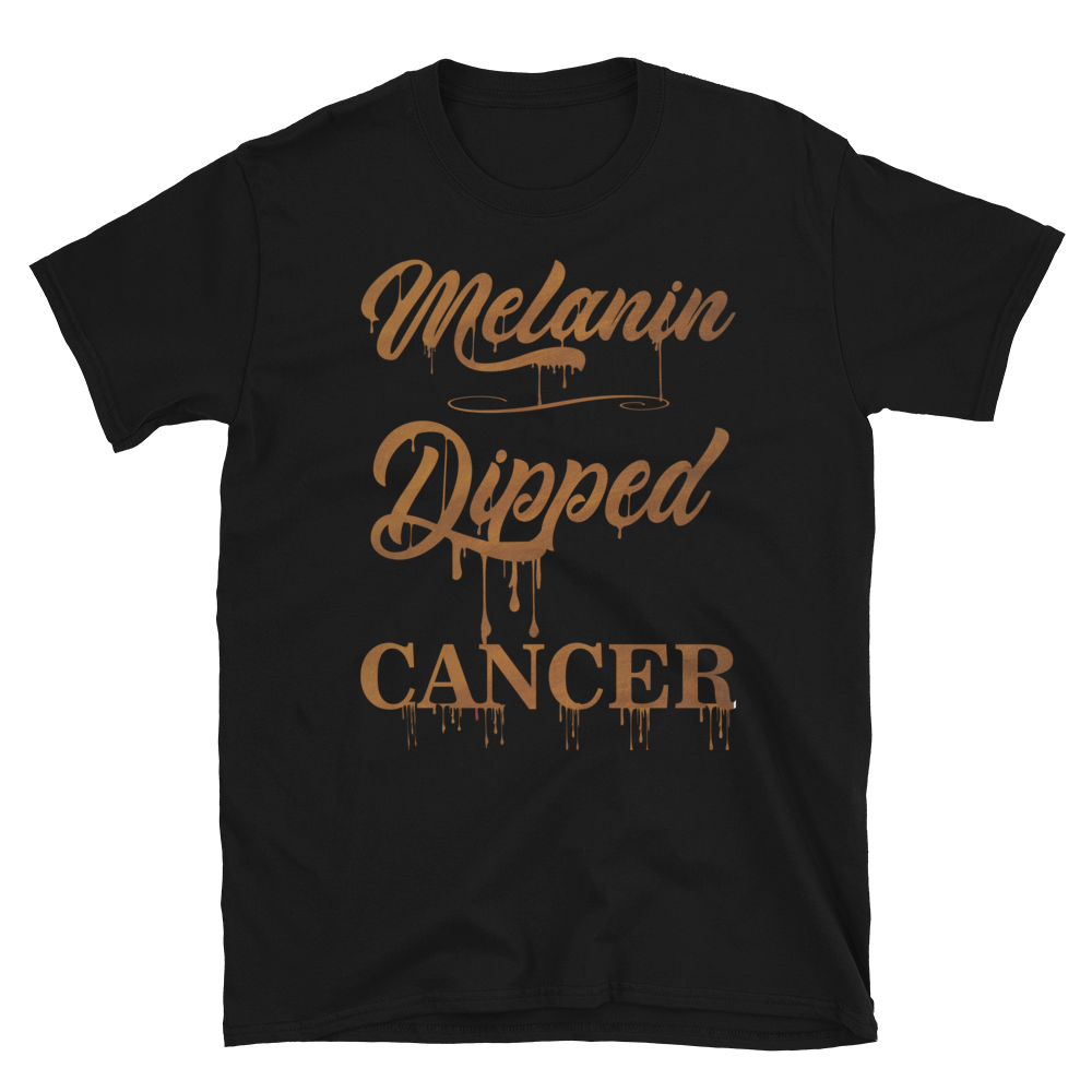 Melanin Dipped Cancer