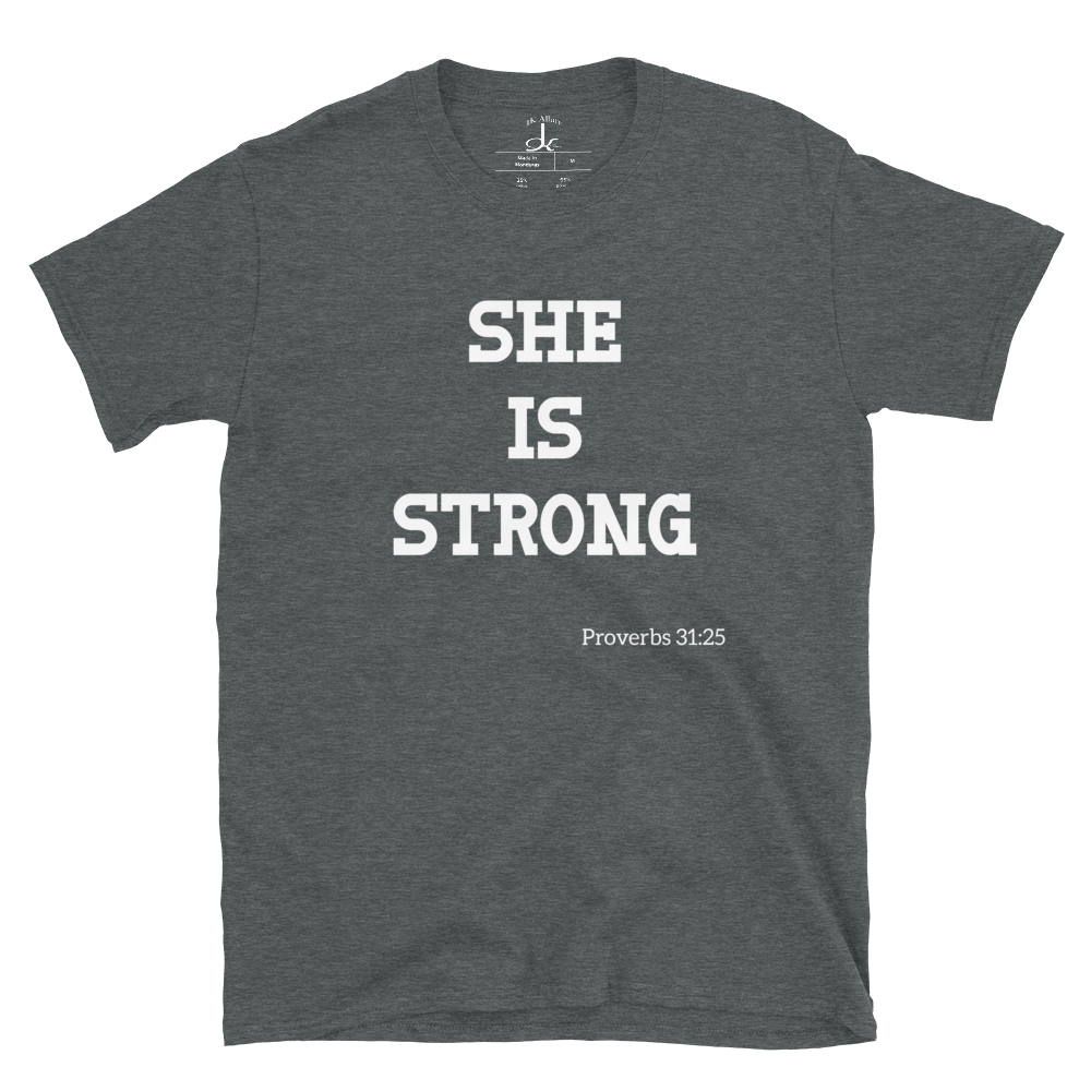 She Is Strong Proverbs 31:25