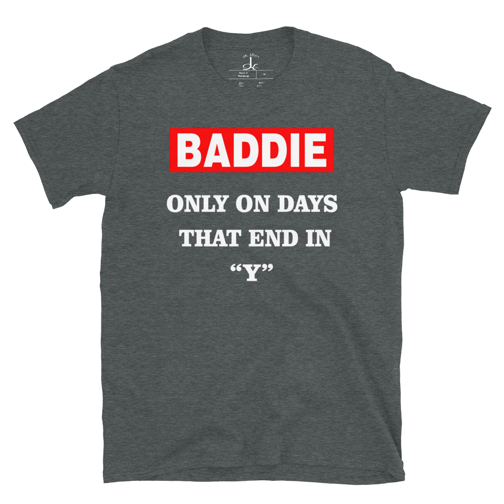 Baddie Everyday