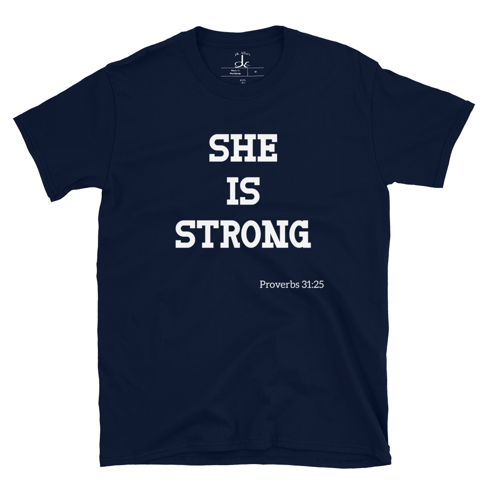 She Is Strong Proverbs 31:25