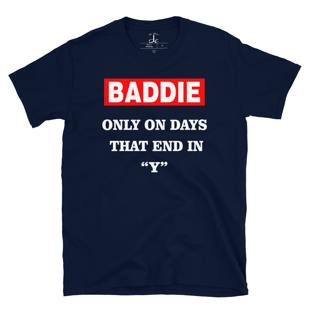 Baddie Everyday