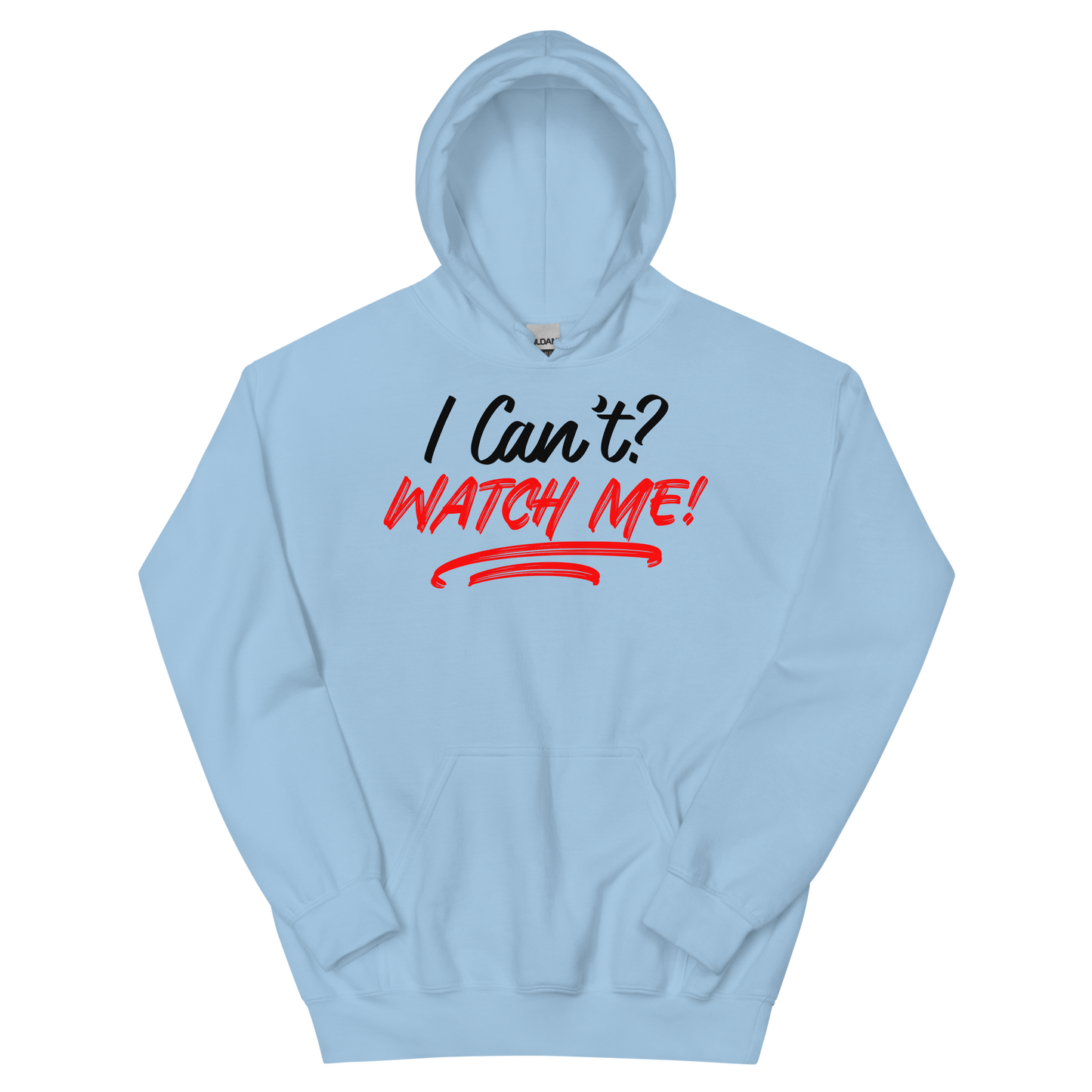 I Can't Watch Me Hoodie