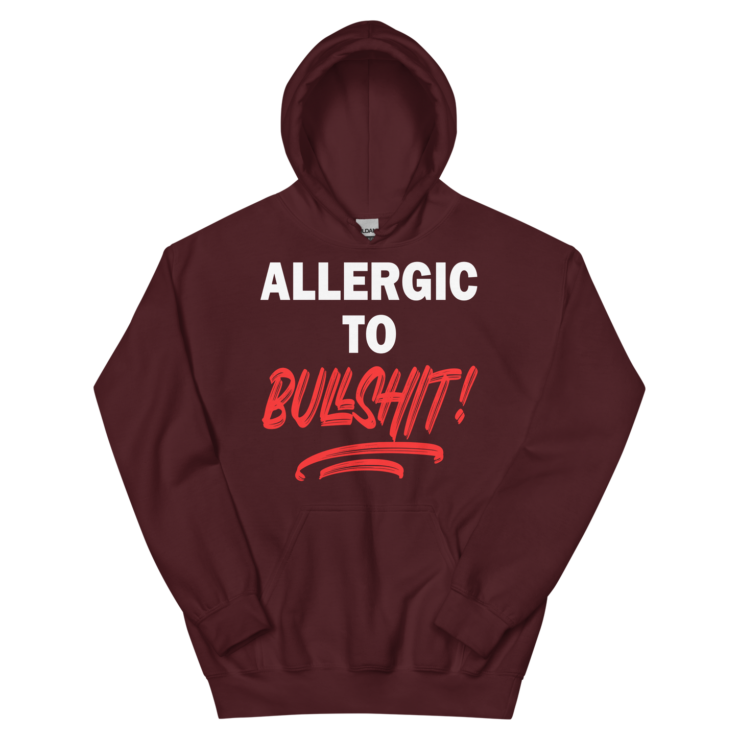 Allergic To Bullshit Hoodie