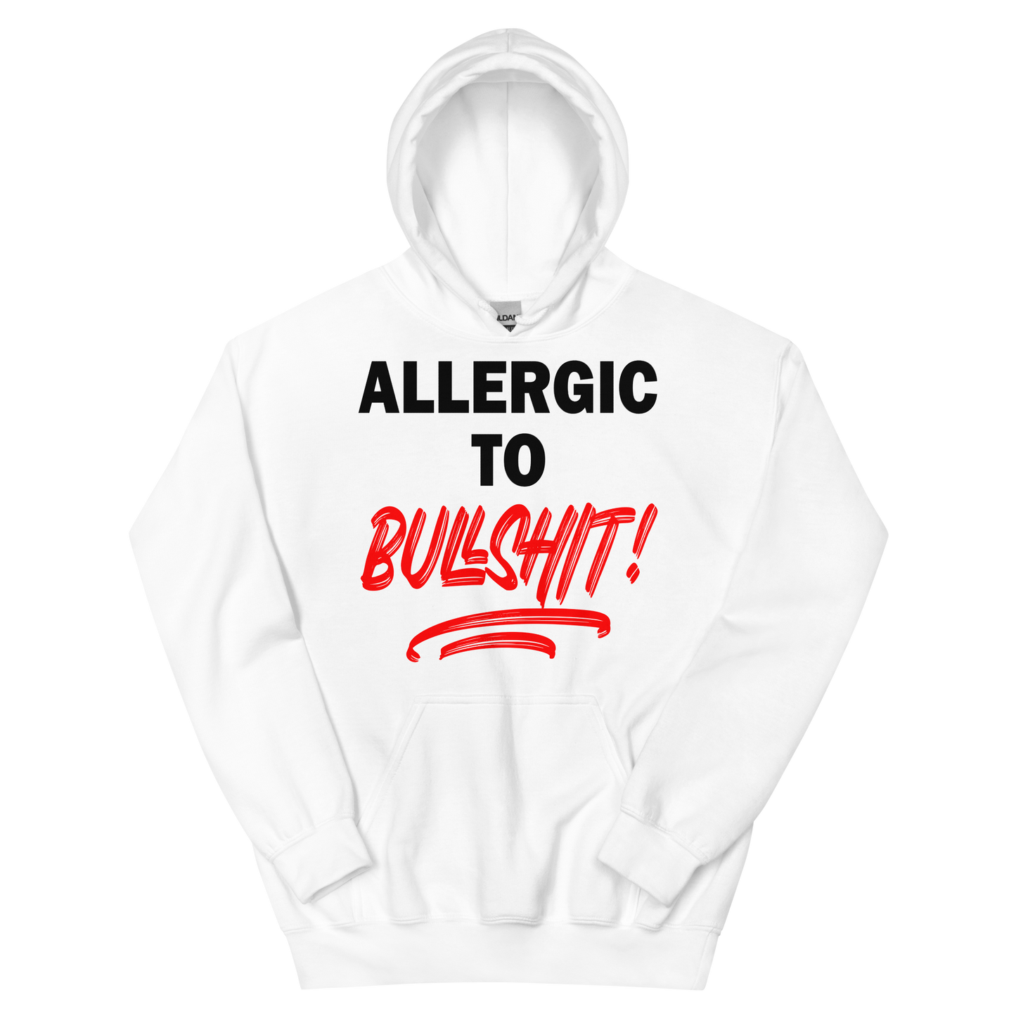Allergic To Bullshit Hoodie