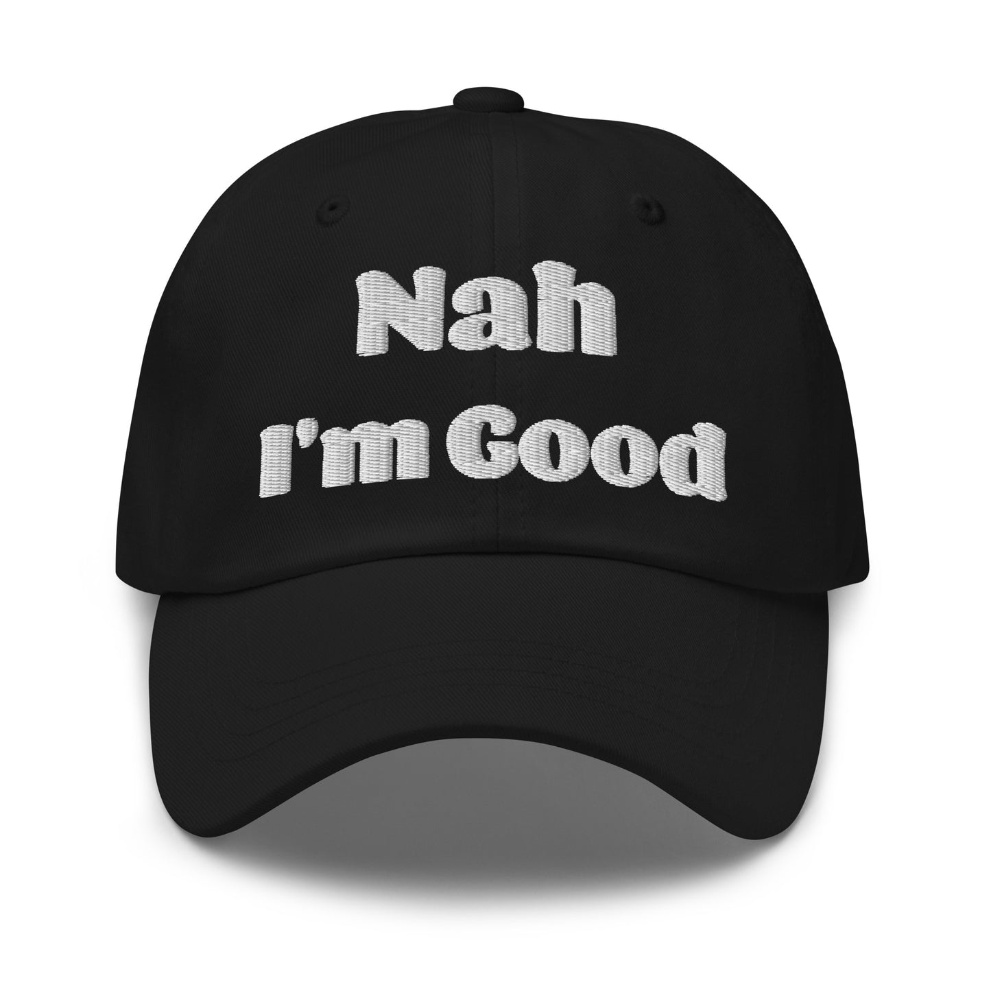 Nah I'm Good Hat, Embroidered Hat, Adjustable Strap, Baseball Cap, Summer Hat, Sarcasm, Funny, Embroidery, Black and White Hat