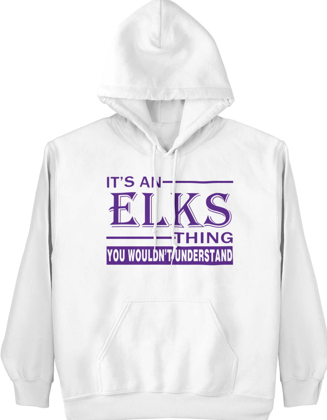 An Elks Thing Hoodie