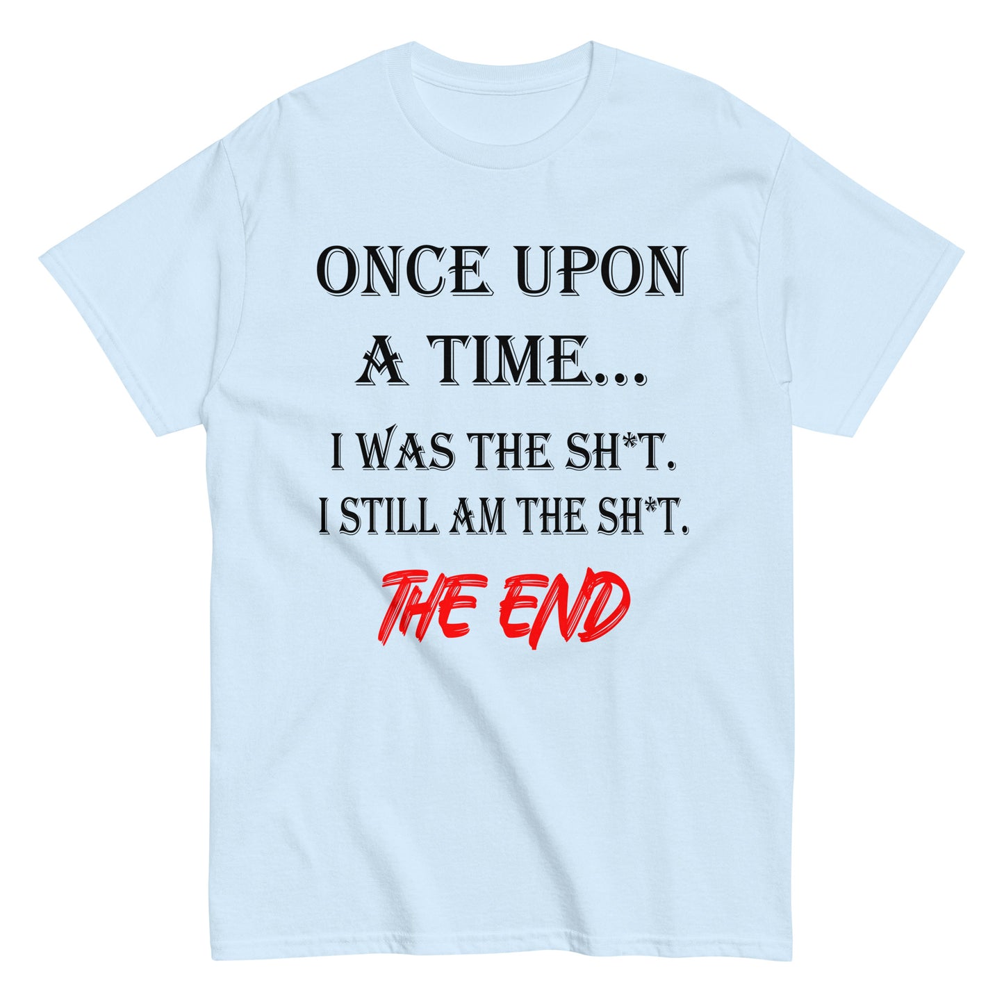 Once Upon A Time, Funny TShirt