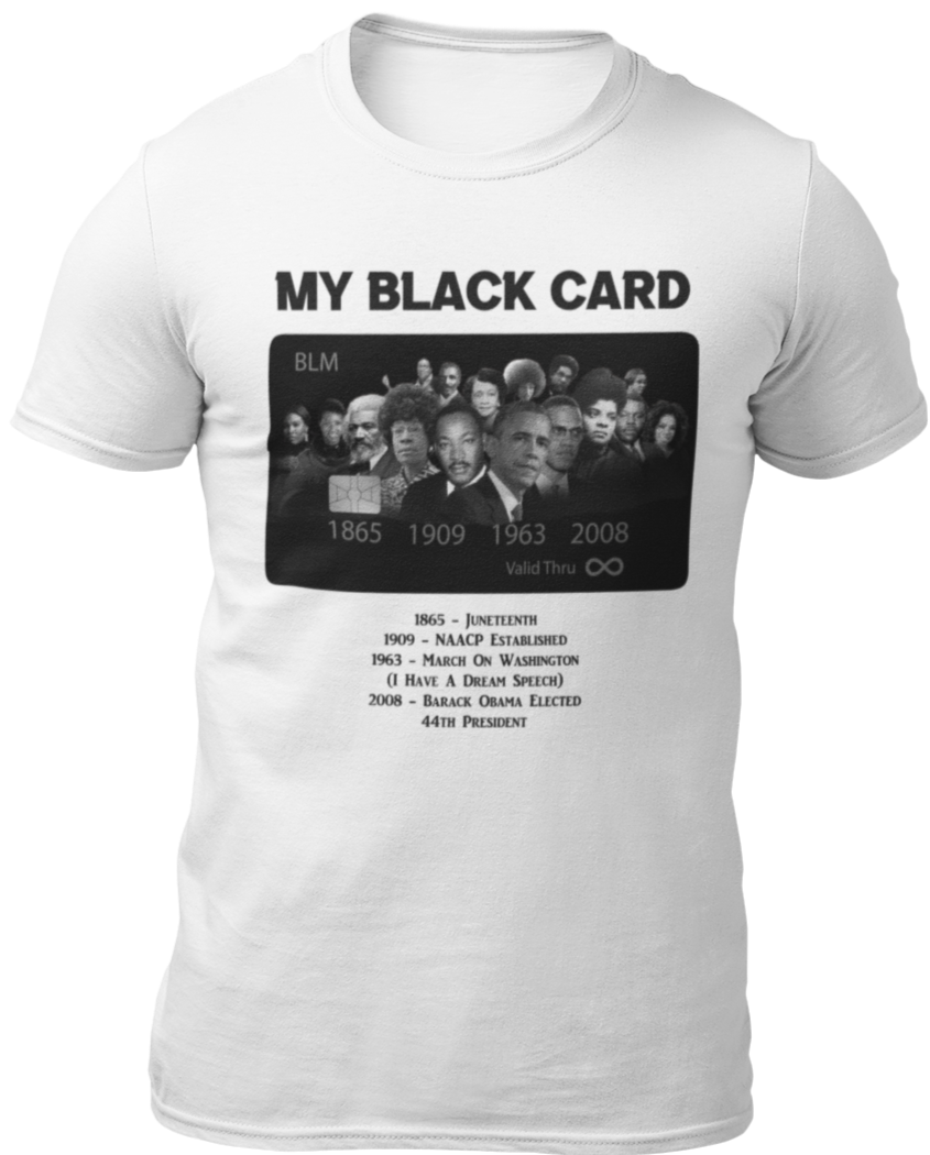 My Black Card T-Shirt