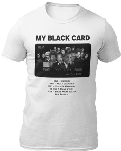 My Black Card T-Shirt