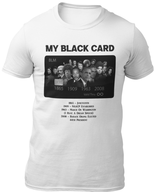 My Black Card T-Shirt