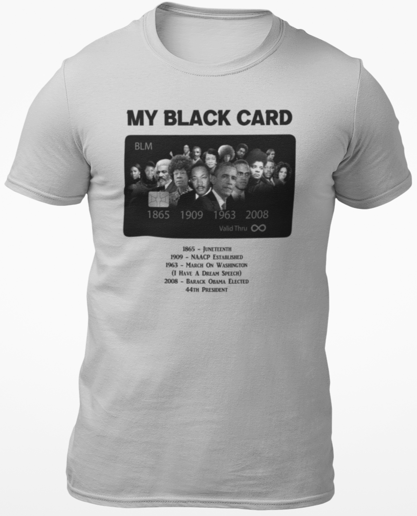 My Black Card T-Shirt