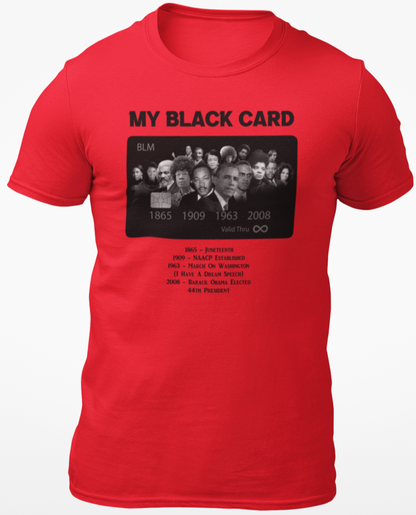 My Black Card T-Shirt