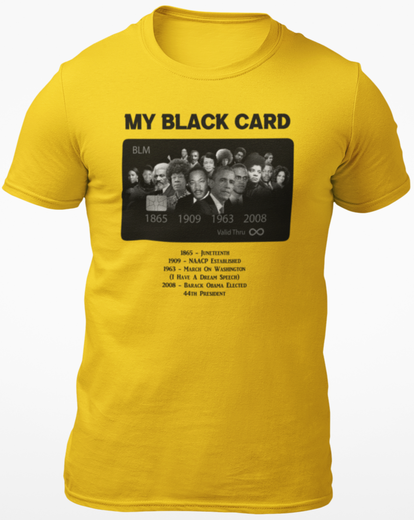 My Black Card T-Shirt