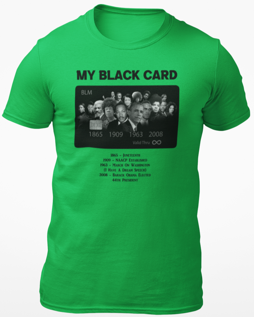 My Black Card T-Shirt