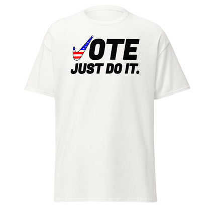 Vote Just Do It, 2024 Election Tee, Presidential Campaign, Group Shirts, Team T-Shirts