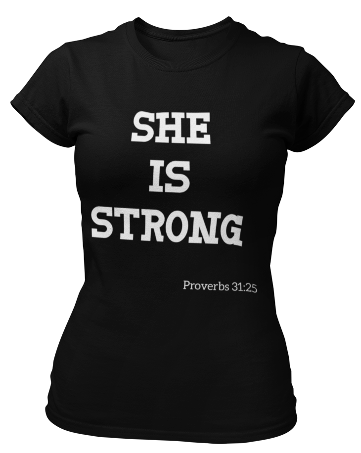 She Is Strong Proverbs 31:25