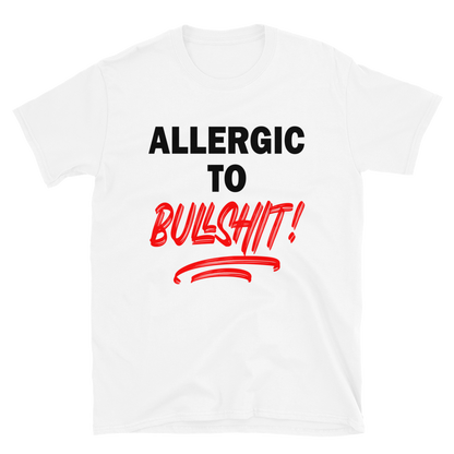 Allergic To Bullshit