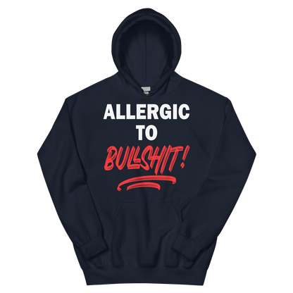 Allergic To Bullshit Hoodie